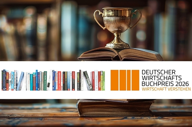 Deutscher Wirtschaftsbuchpreis 2026 Deutscher Wirtschaftsbuchpreis 2026